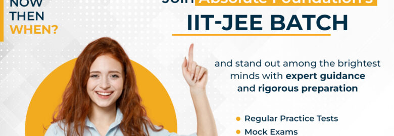 Best IIT JEE NEET Classes in PCMC, Pune | Absolute  Foundation